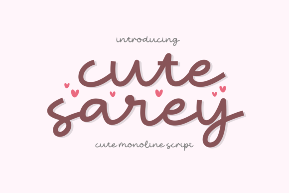 Cute Sarey: A Charming Script Font for Crafters
