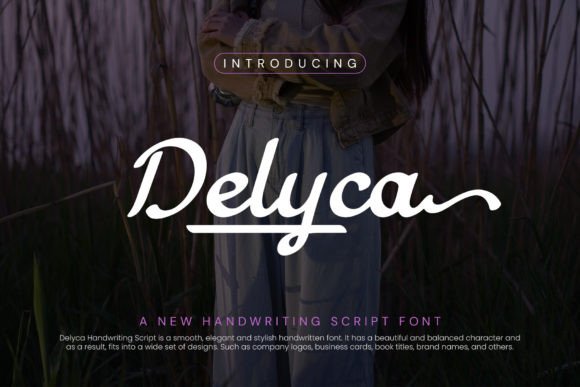 Delyca: The Ultimate Elegant Script Handwritten Font