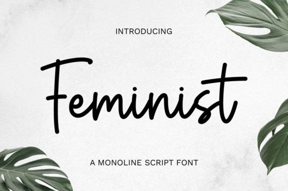 Feminist: A Graceful Script Font for Editorial Design