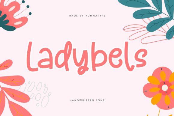 Ladybels: The Playful Script Font for Marketers