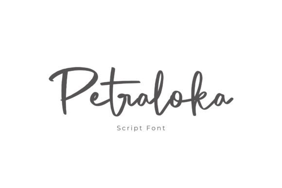 Petraloka: A Brush Script Font for Campaigns