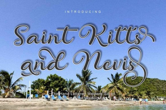 Saint Kitts and Nevis: A Premium Script Handwritten Font