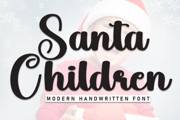 Santa Children: A Stylish Script Font for Campaigns