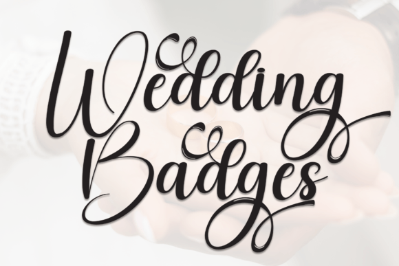 Wedding Badges: A Script Font for Makers